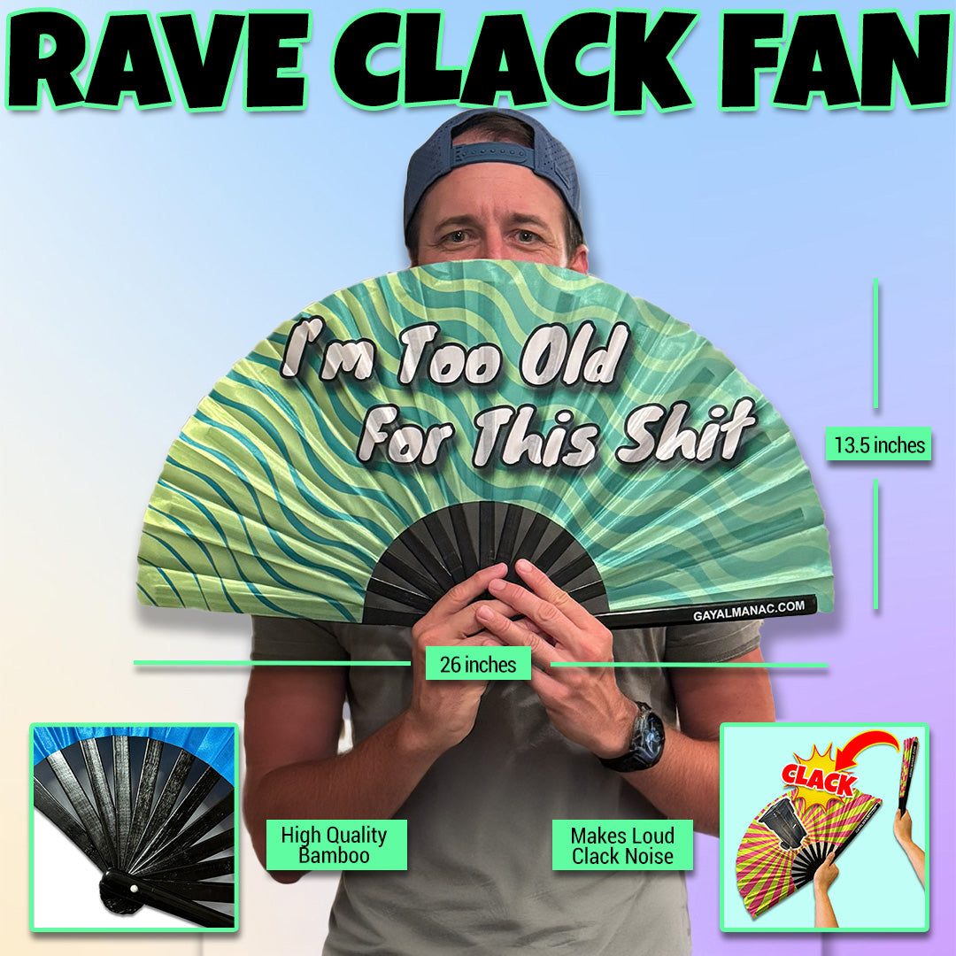 Too Old For This Shit Fan