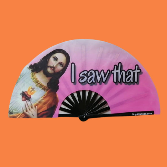 "I saw that" - Jesus - Large Foldable Rave Fan made with Strong Bamboo